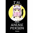 Фотографии продукта I'm an anime person. Блокнот для истинных анимешников (А5, 176 страницы, твердая обложка)